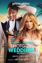 Watch Shotgun Wedding Sockshare