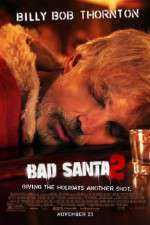 Watch Bad Santa 2 Sockshare