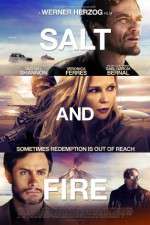 Watch Salt and Fire Sockshare