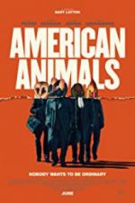 Watch American Animals Sockshare