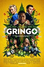 Watch Gringo Sockshare