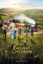 Watch The Railway Children Return Sockshare