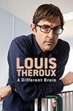 Watch Louis Theroux: A Different Brain Sockshare