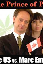 Watch Prince of Pot The US vs Marc Emery Sockshare