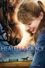 Watch Healed by Grace 2 Sockshare