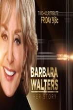 Watch Barbara Walters: Her Story Sockshare