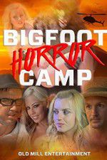 Watch Bigfoot Horror Camp Sockshare