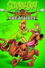 Watch Scooby-Doo! and the Safari Creatures Sockshare