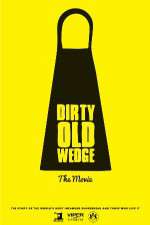 Watch Dirty Old Wedge Sockshare