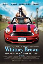 Watch The Greening of Whitney Brown Sockshare