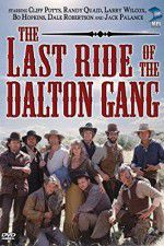 Watch The Last Ride of the Dalton Gang Sockshare