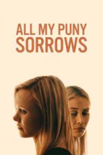 Watch All My Puny Sorrows Sockshare