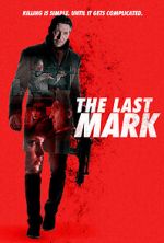 Watch The Last Mark Sockshare