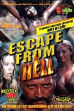 Watch Escape from Hell Sockshare