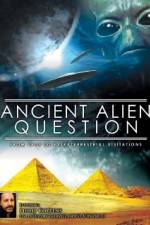 Watch Ancient Alien Question From UFOs to Extraterrestrial Visitations Sockshare