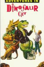 Watch Adventures in Dinosaur City Sockshare