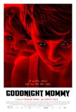 Watch Goodnight Mommy Sockshare