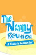 Watch The Nanny Reunion: A Nosh to Remember Sockshare