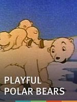 Watch The Playful Polar Bears (Short 1938) Sockshare