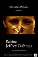 Watch Raising Jeffrey Dahmer Sockshare