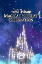 Watch The Wonderful World of Disney: Magical Holiday Celebration Sockshare