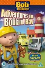 Watch Bob the Builder Adventures in Bobland Bay Sockshare