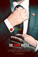 Watch The China Hustle Sockshare