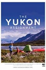 Watch The Yukon Assignment Sockshare