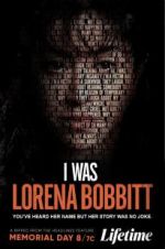 Watch I Was Lorena Bobbitt Sockshare