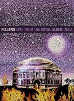 Watch The Killers: Live from the Royal Albert Hall Sockshare