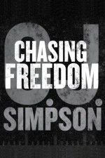 Watch O.J. Simpson: Chasing Freedom Sockshare