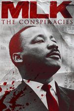 Watch MLK: The Conspiracies Sockshare