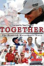 Watch Together The Hendrick Motorsports Story Sockshare