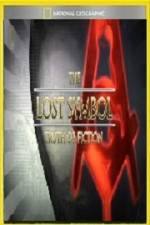 Watch National Geographic Lost Symbol Truth or Fiction Sockshare