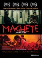 Watch Machete Language Sockshare