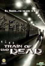 Watch Train of the Dead Sockshare