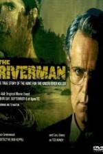 Watch The Riverman Sockshare