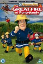 Watch Fireman Sam  The Great Fire Of Pontypandy Sockshare