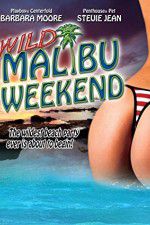 Watch Wild Malibu Weekend Sockshare