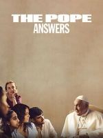 Watch The Pope: Answers Sockshare