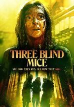 Watch Three Blind Mice Sockshare