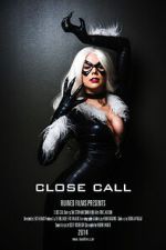 Watch Close Call: Black Cat (Short 2014) Sockshare
