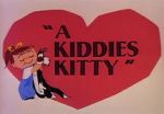 Watch A Kiddies Kitty (Short 1955) Sockshare