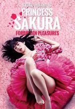 Watch Princess Sakura: Forbidden Pleasures Sockshare