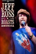 Watch Jeff Ross Roasts America Sockshare