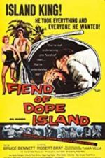 Watch The Fiend of Dope Island Sockshare