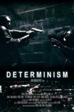 Watch Determinism Sockshare