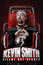 Watch Kevin Smith: Silent But Deadly Sockshare