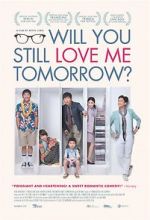 Watch Will You Still Love Me Tomorrow? Sockshare