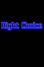 Watch Right Choice Sockshare